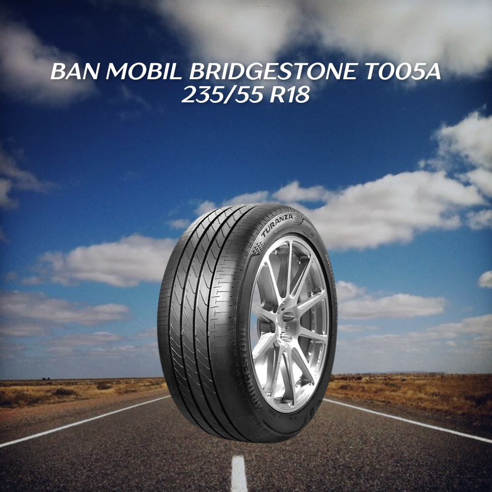 Bridgestone T005A 235/55 R18