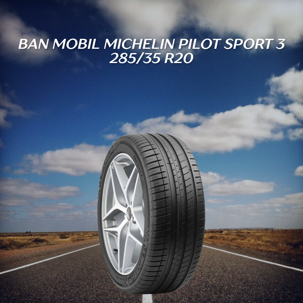 Ban mobil Michelin Pilot Sport 3