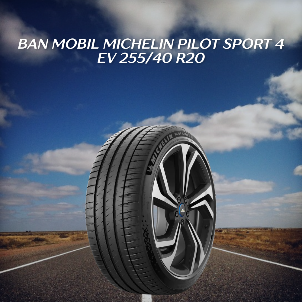 Ban mobil Michelin Pilot Sport 4 EV