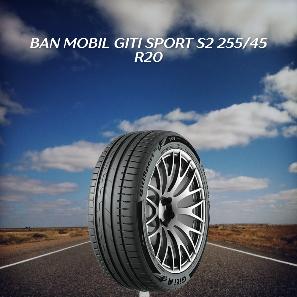 Ban mobil Giti Sport S2