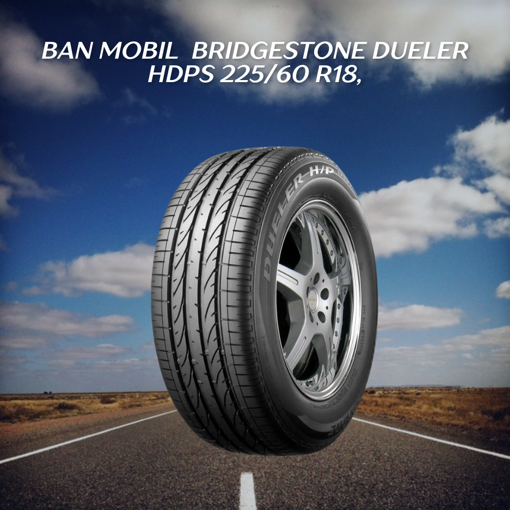  Bridgestone Dueler HDPS 225/60 R18, 