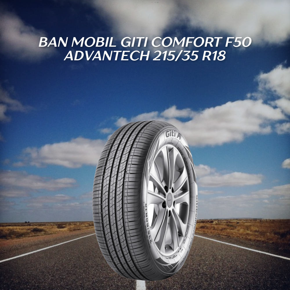 Ban mobil Giti Comfort F50 Advantech