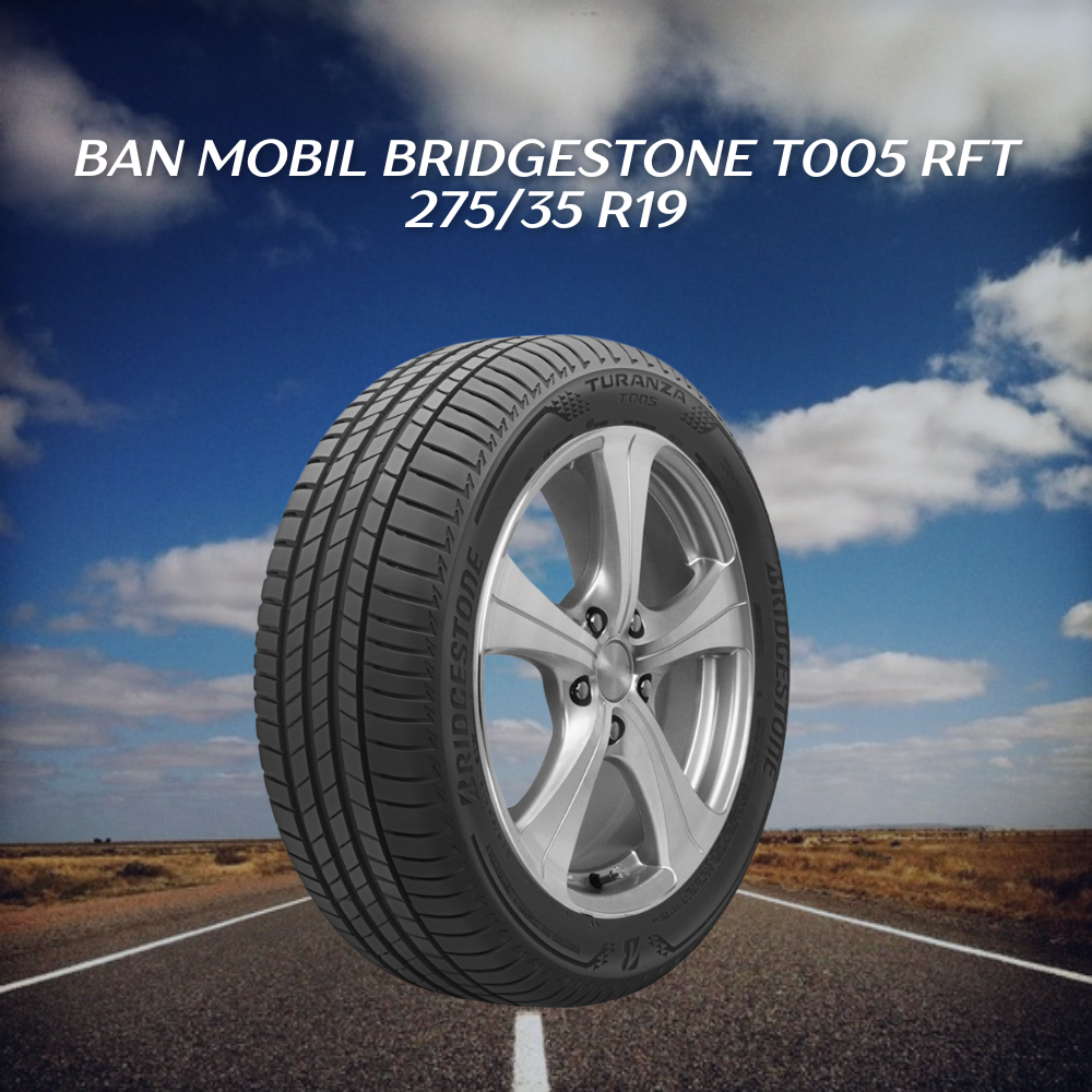  Bridgestone T005 RFT 275/35 R19