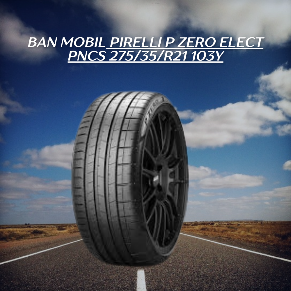 Pirelli P Zero Elect PNCS 275/35/R21 103Y