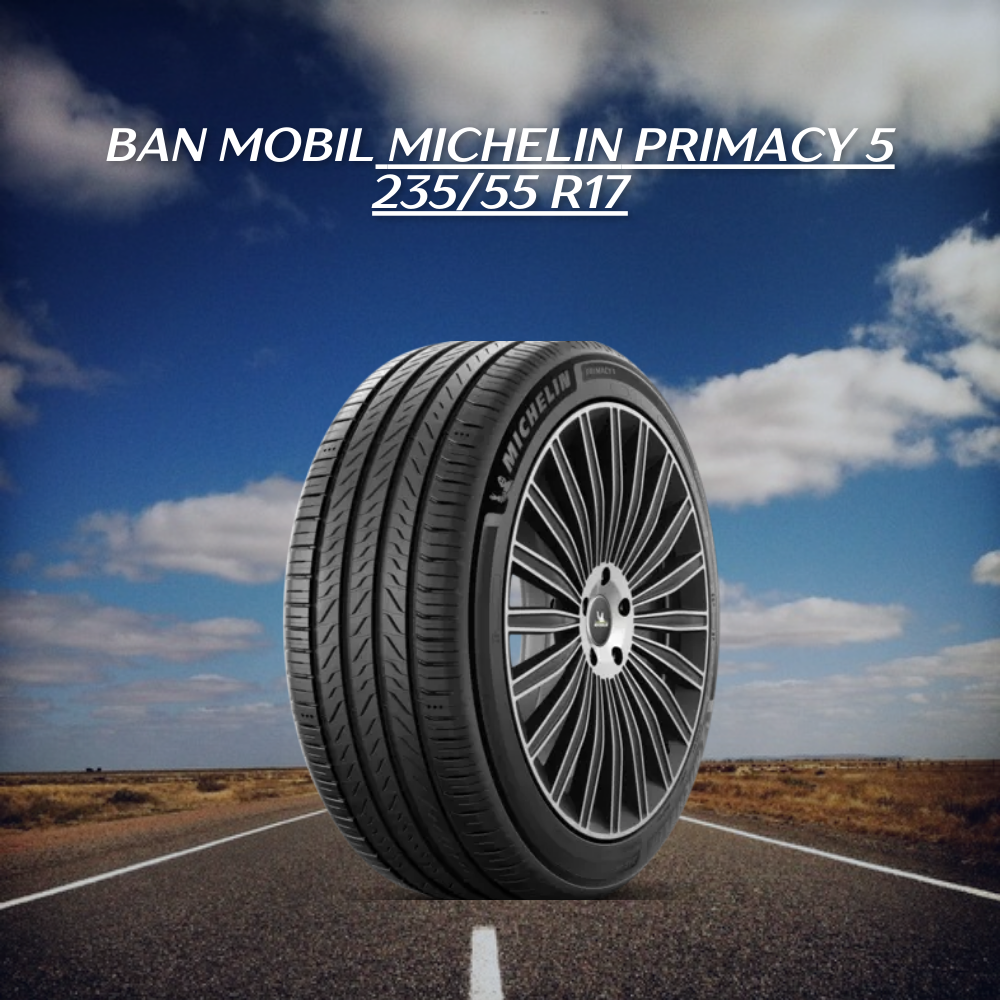 Michelin Primacy 5 235/55 R17