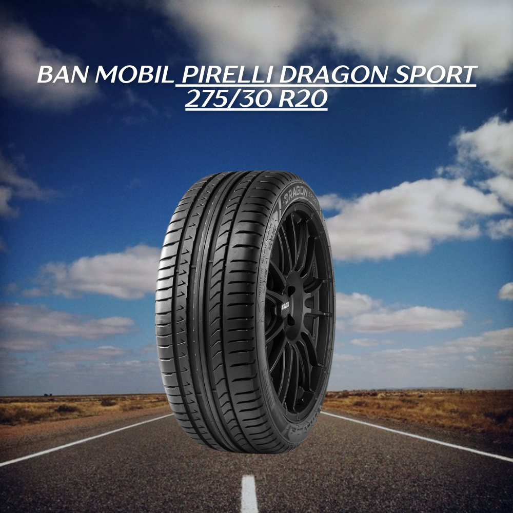 Pirelli Dragon Sport 275/30 R20