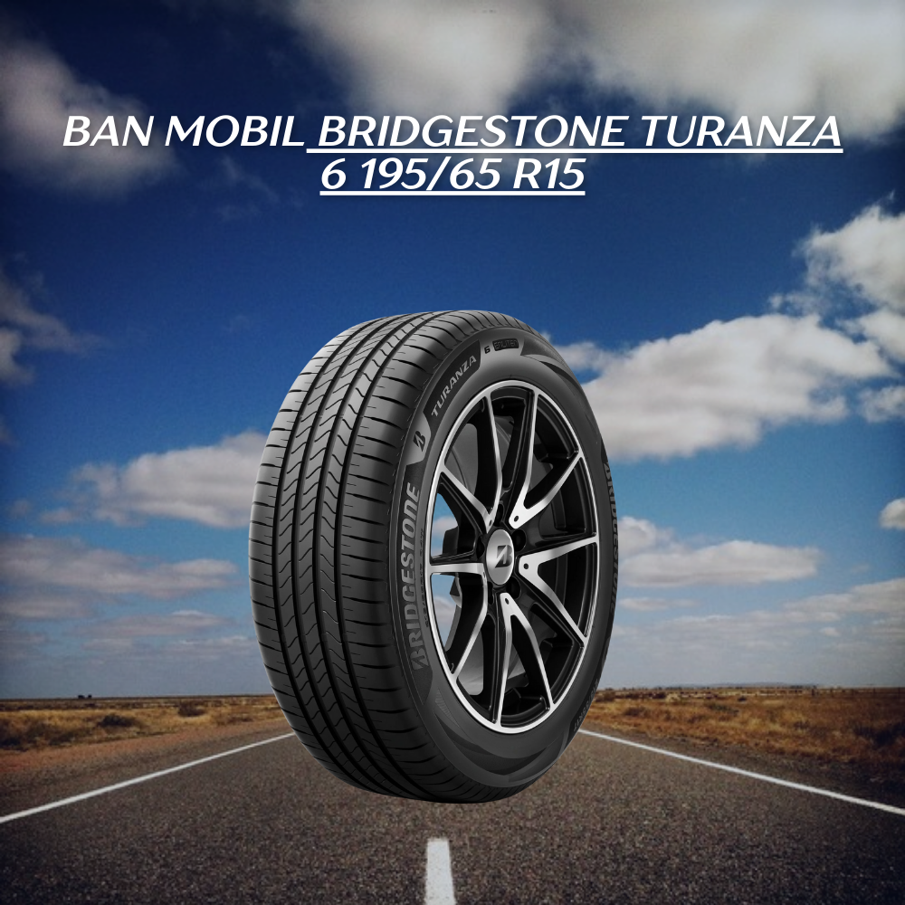 Bridgestone Turanza 6 195/65 R15