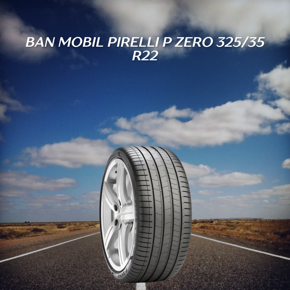 Ban mobil Pirelli P Zero 325/35 R22