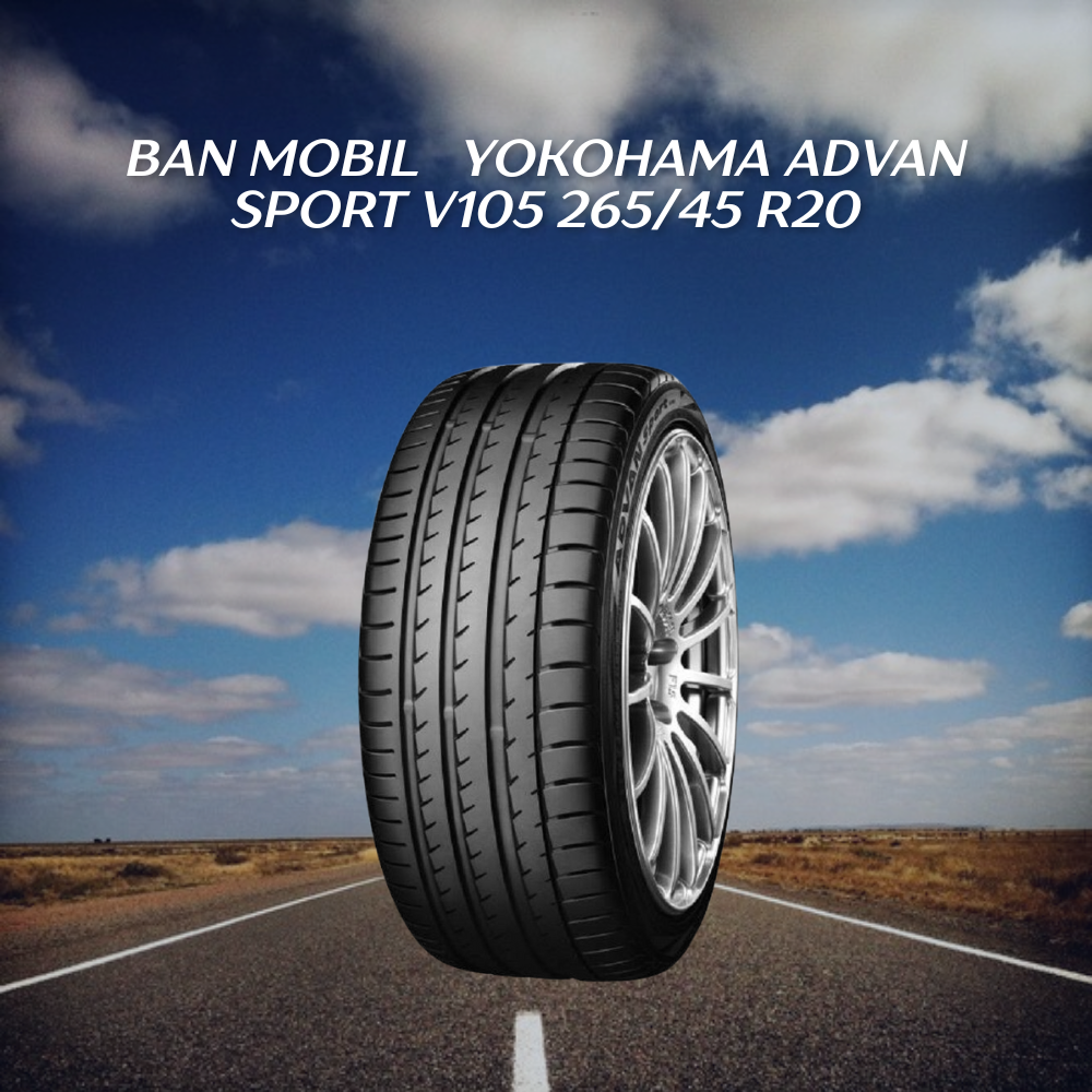  Yokohama ADVAN Sport V105 265/45 R20