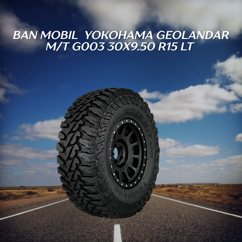Yokohama Geolandar M/T G003 30x9.50 R15 LT 