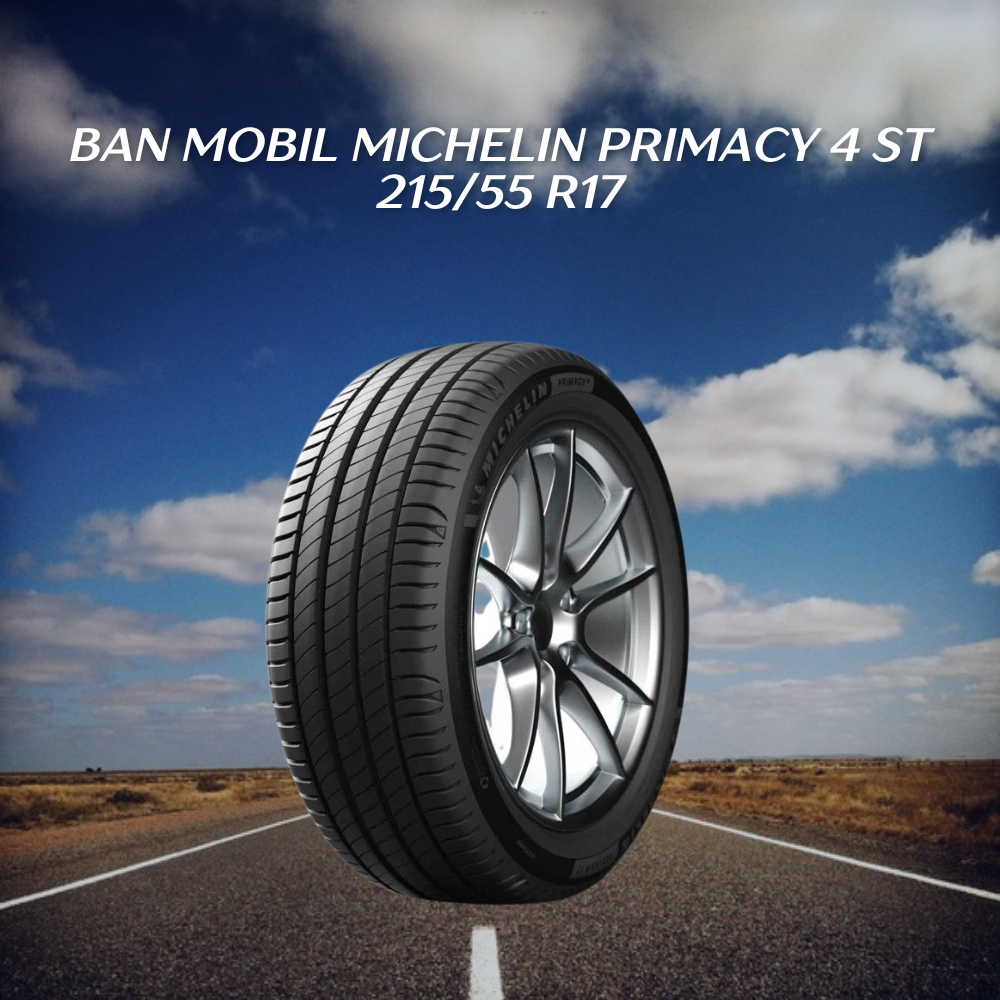 Michelin Primacy 4 ST 215/55 R17