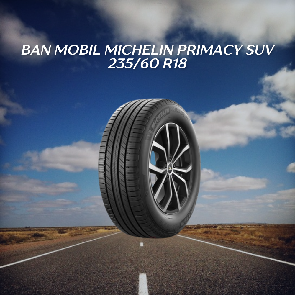 Michelin Primacy SUV 235/60 R18