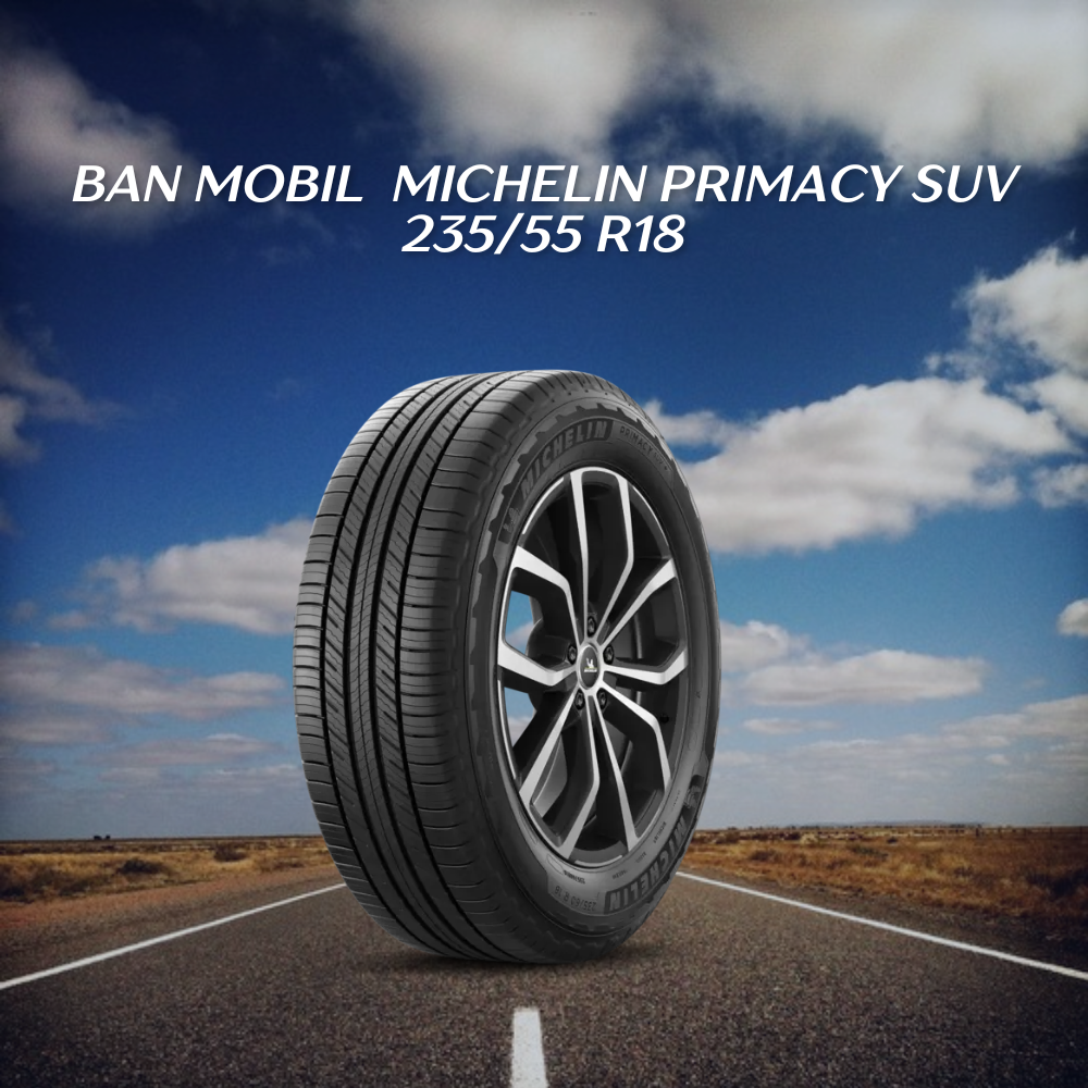 Michelin Primacy SUV 235/55 R18