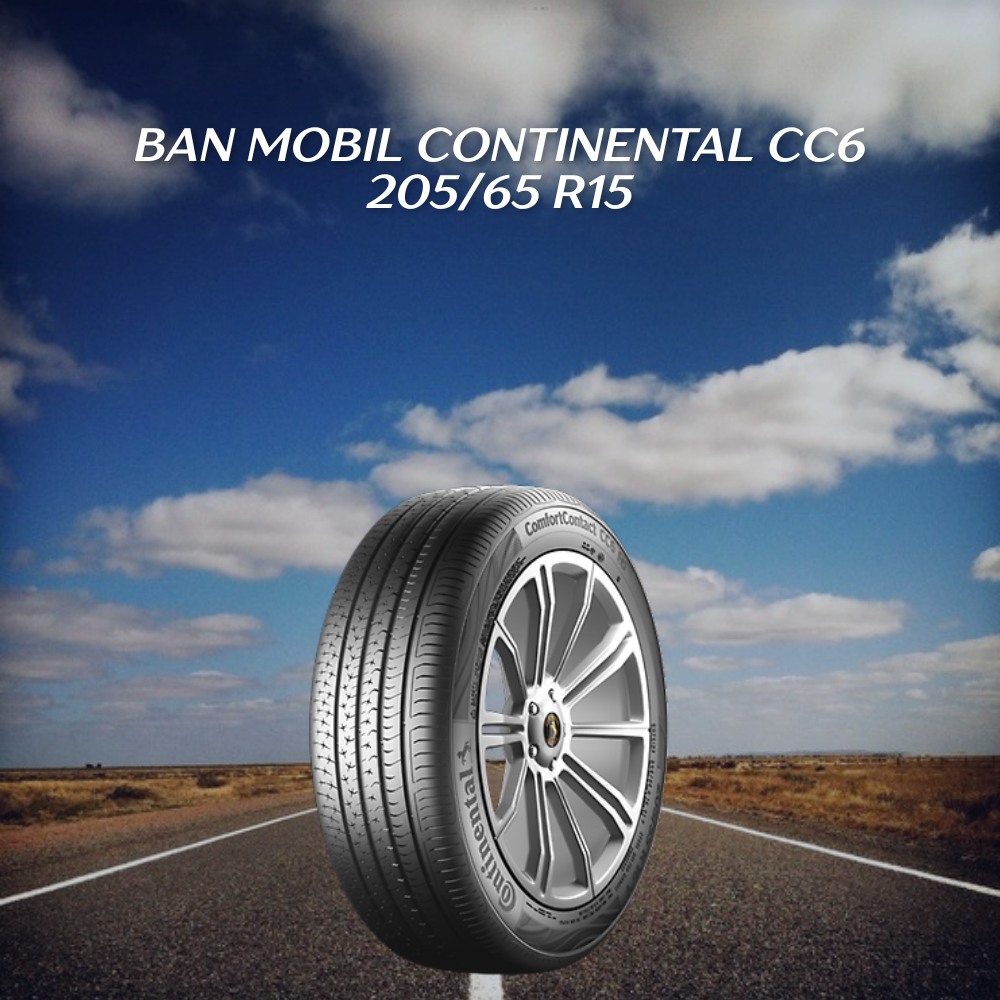 Cc6 CC6 205/65 R15 – Keunggulan & Kenapa Ukuran Ban Continental Mobil Ini ...