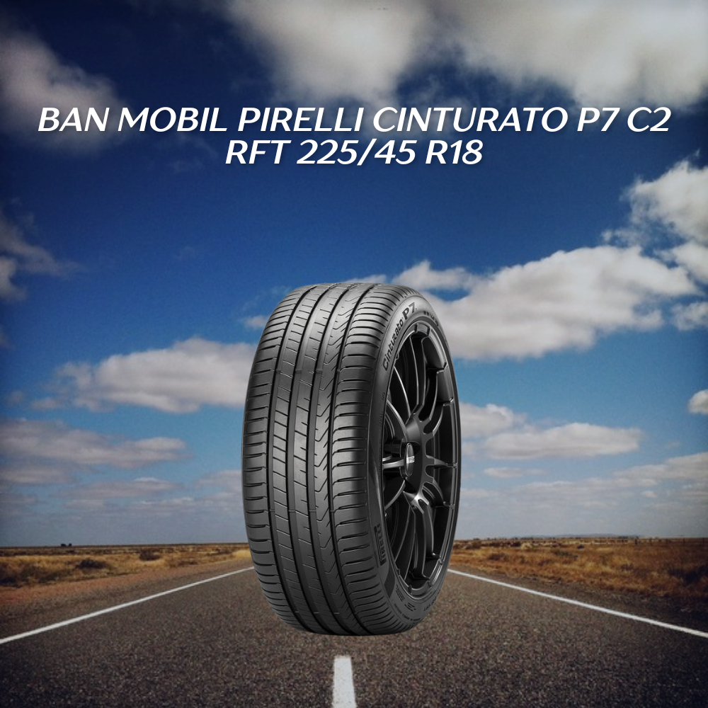 Pirelli Cinturato P7 C2 RFT 225/45 R18