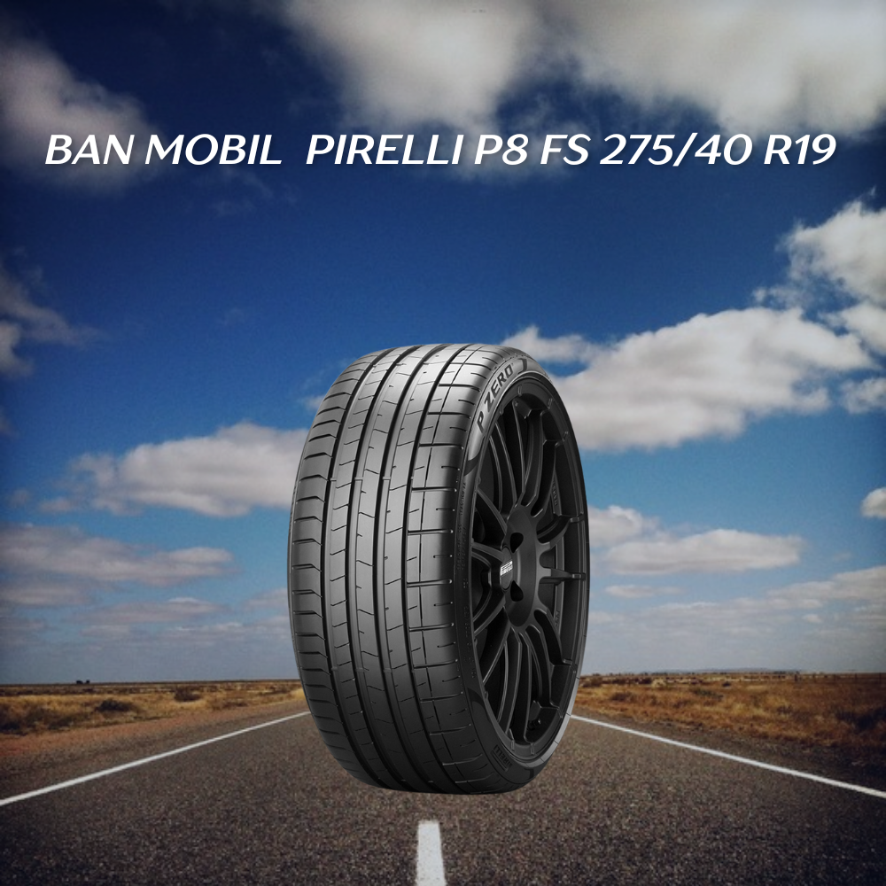 Pirelli P8 FS 275/40 R19 