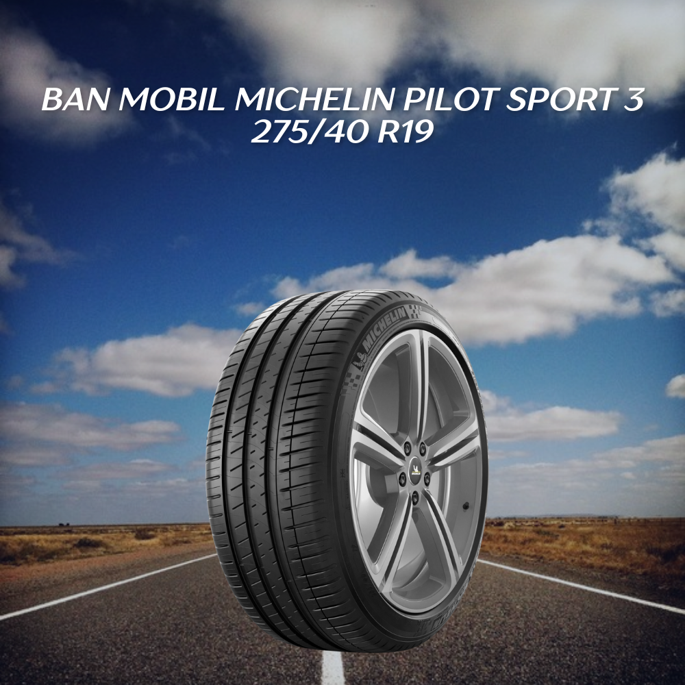 Ban mobil Michelin Pilot Sport 3