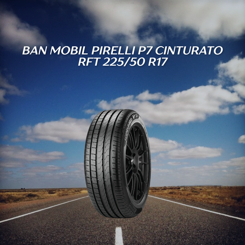 Pirelli P7 Cinturato RFT 225/50 R17