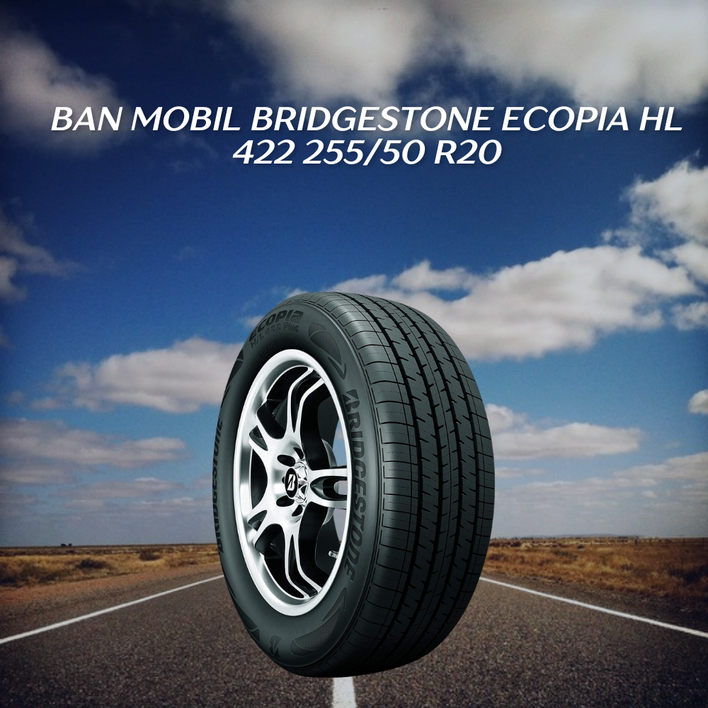 Ban mobil Bridgestone Ecopia HL422 