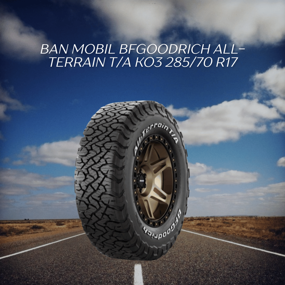 BFGoodrich All-Terrain T/A KO3 285/70 R17