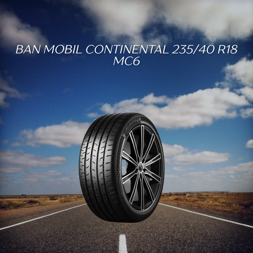Continental 235/40 R18 MC6 