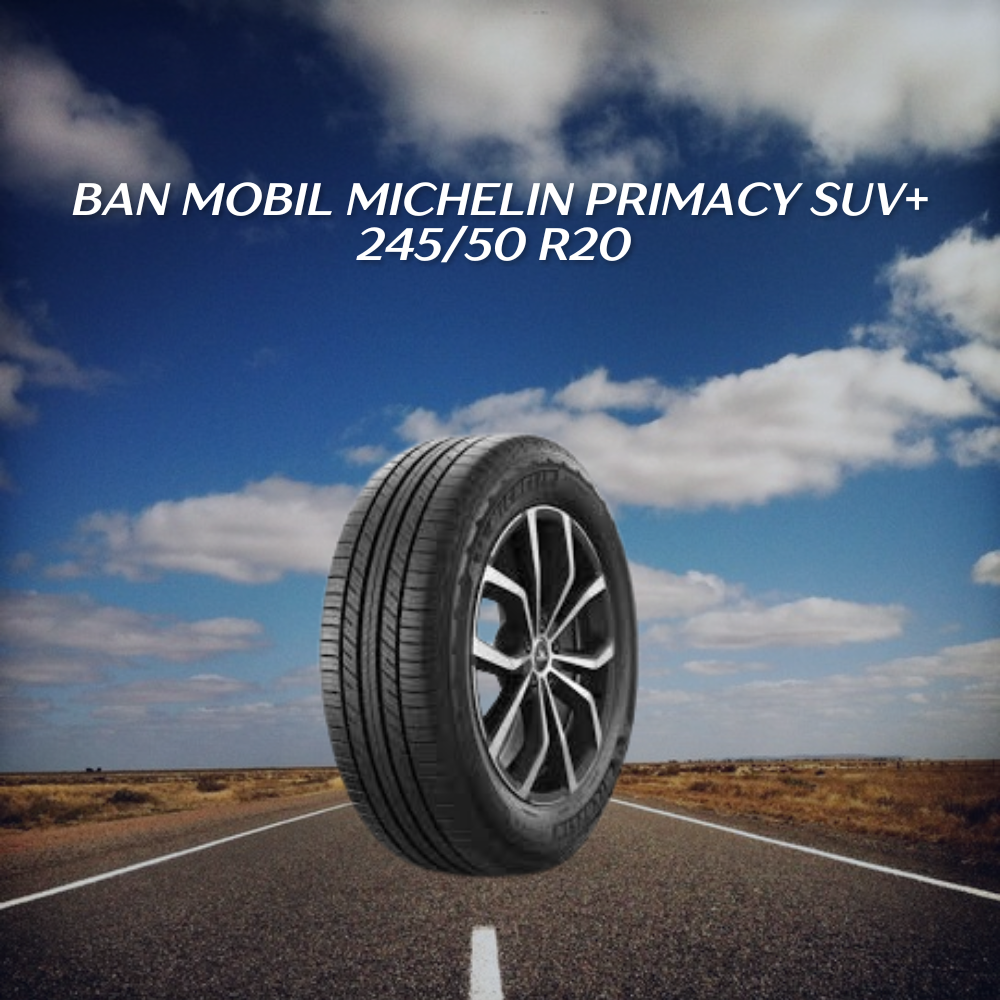 Michelin Primacy SUV+ 245/50 R20 