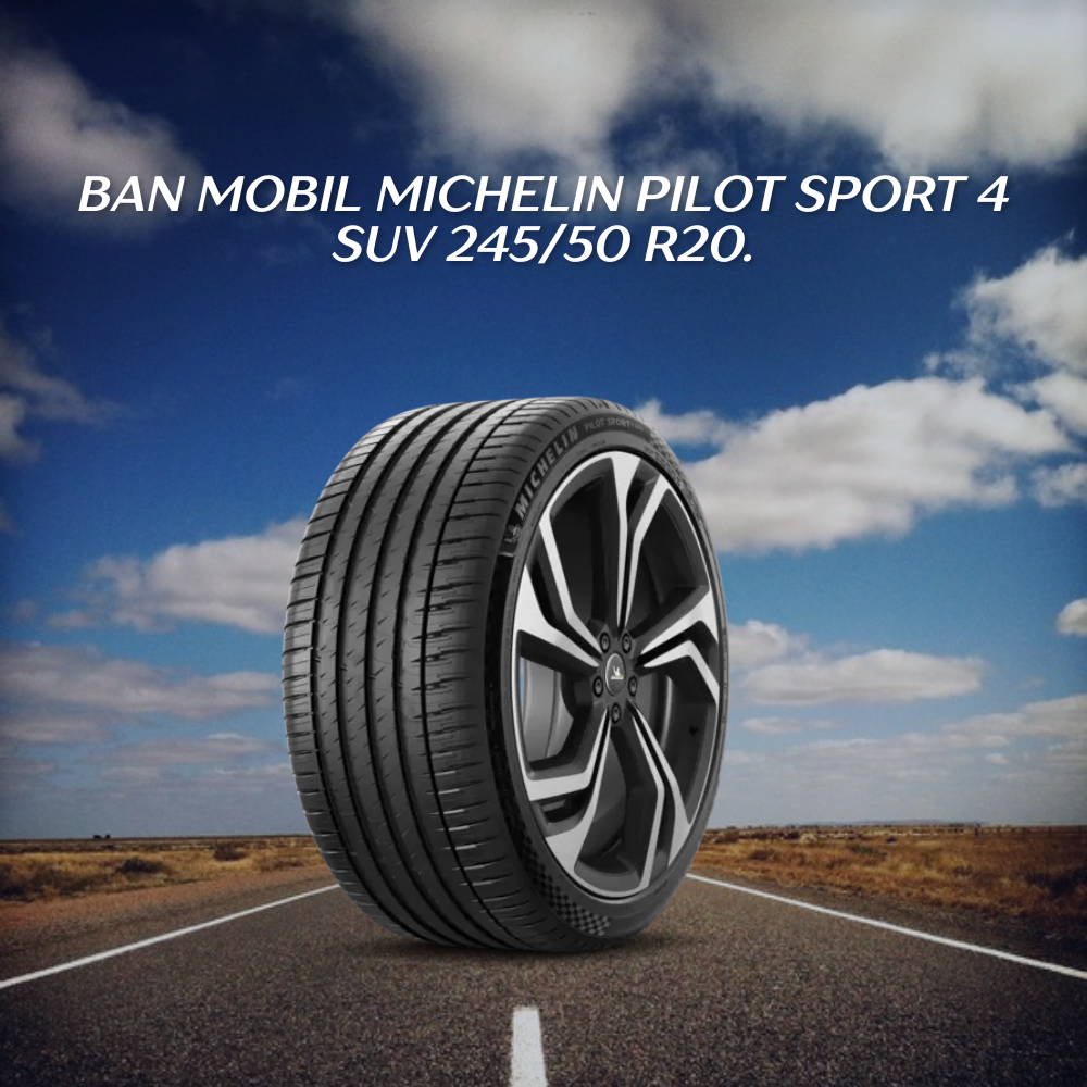 Michelin Pilot Sport 4 SUV 245/50 R20.