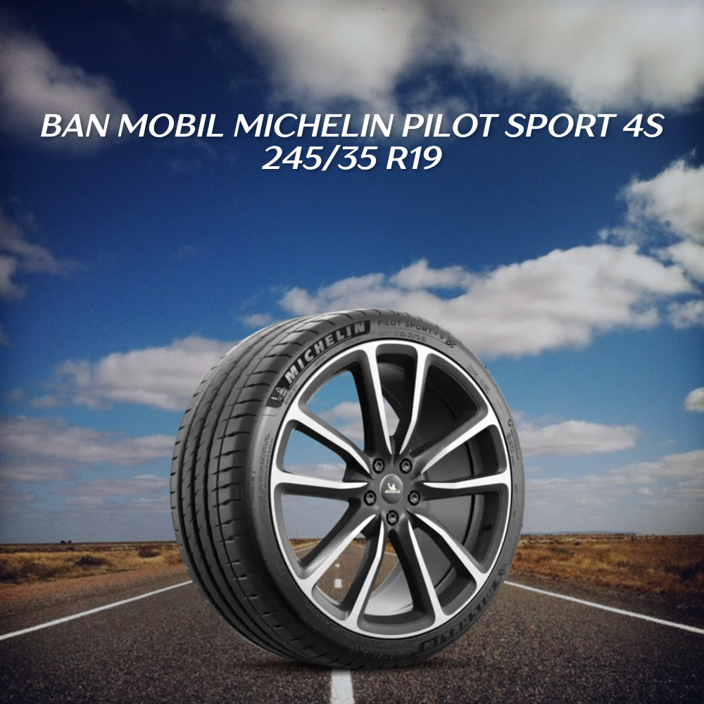 Michelin Pilot Sport 4S 245/35 R19