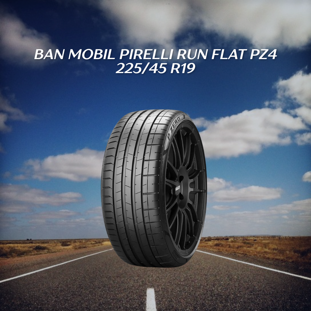Pirelli Run Flat PZ4 225/45 R19