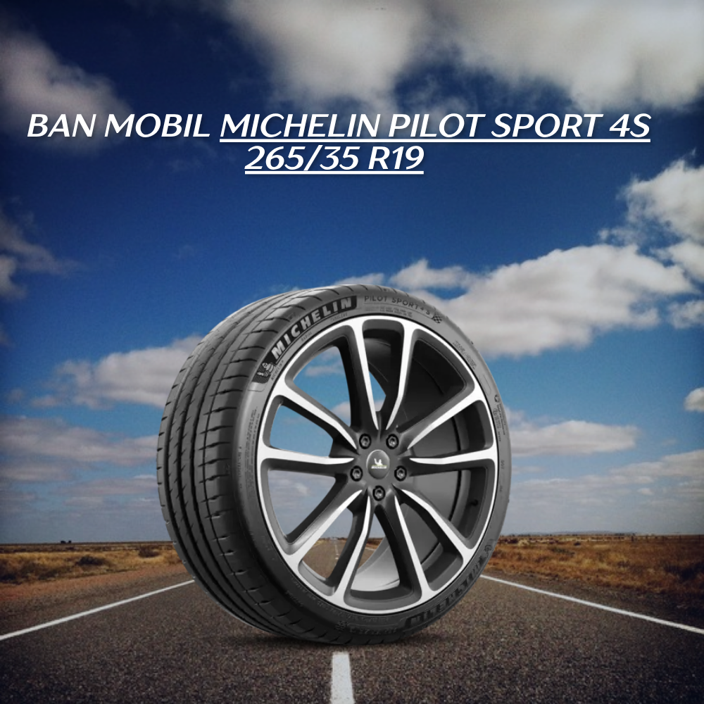  Michelin Pilot Sport 4S 265/35 R19 