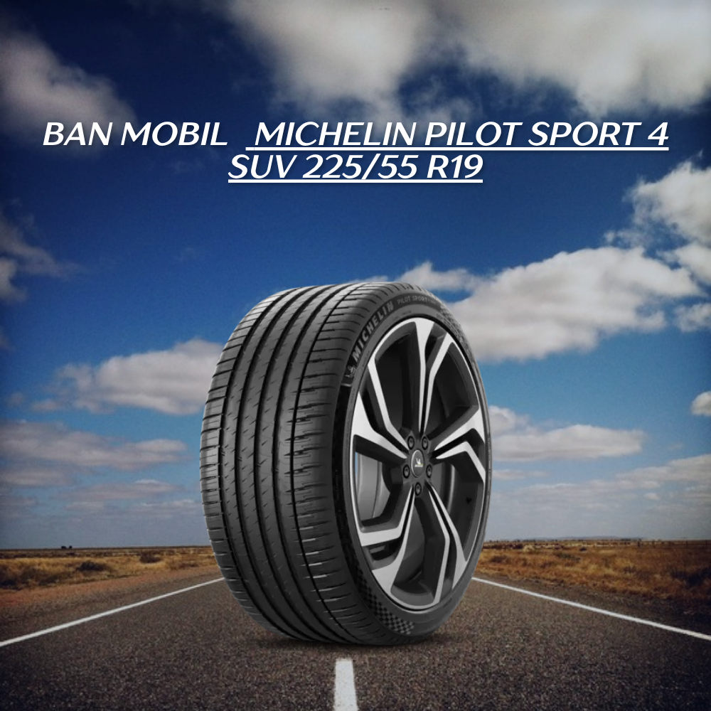 Michelin Pilot Sport 4 SUV 225/55 R19