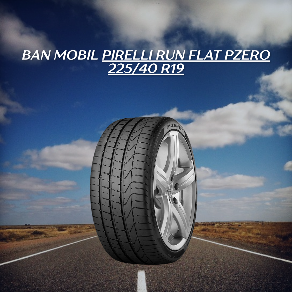 Pirelli Run Flat PZero 225/40 R19