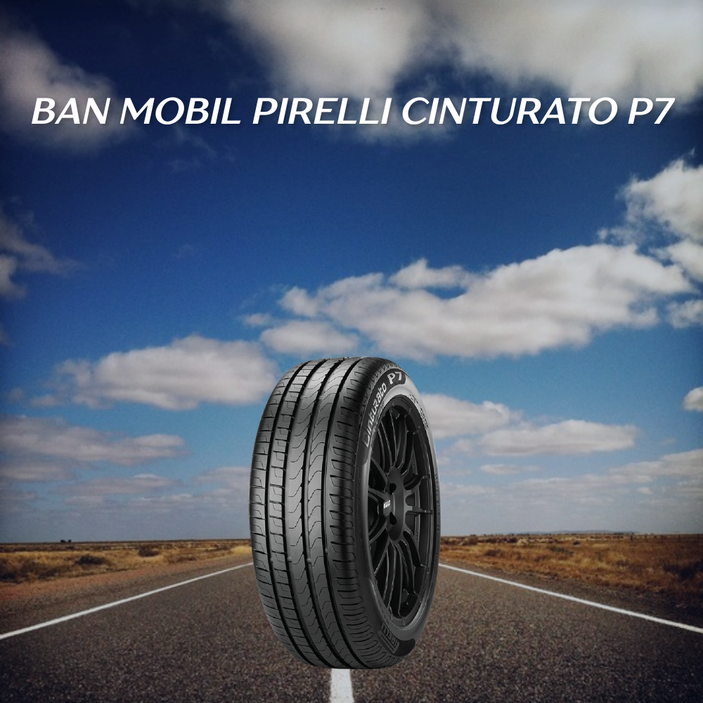 Ban mobil Pirelli Cinturato P7