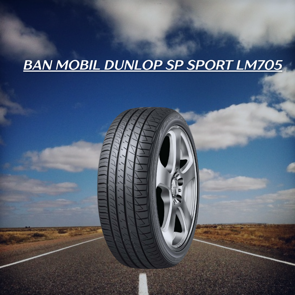 ban mobil Dunlop SP Sport LM705