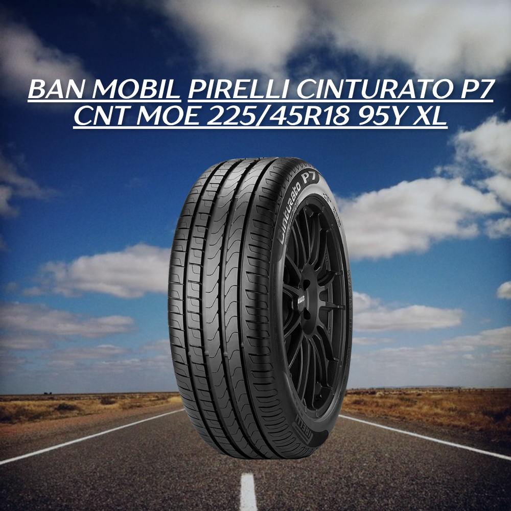 ban mobil  Pirelli Cinturato P7 CNT MOE 225/45R18 95Y XL 