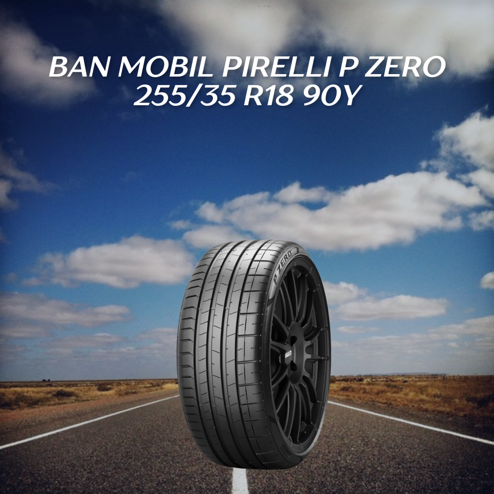 Ban Mobil Pirelli P Zero 255/35 R18 90Y