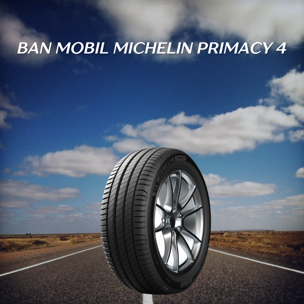 Ban Mobil Michelin Primacy 4