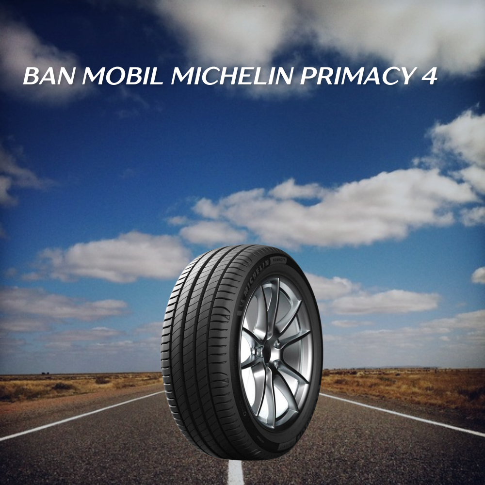 Ban Mobil Michelin Primacy 4