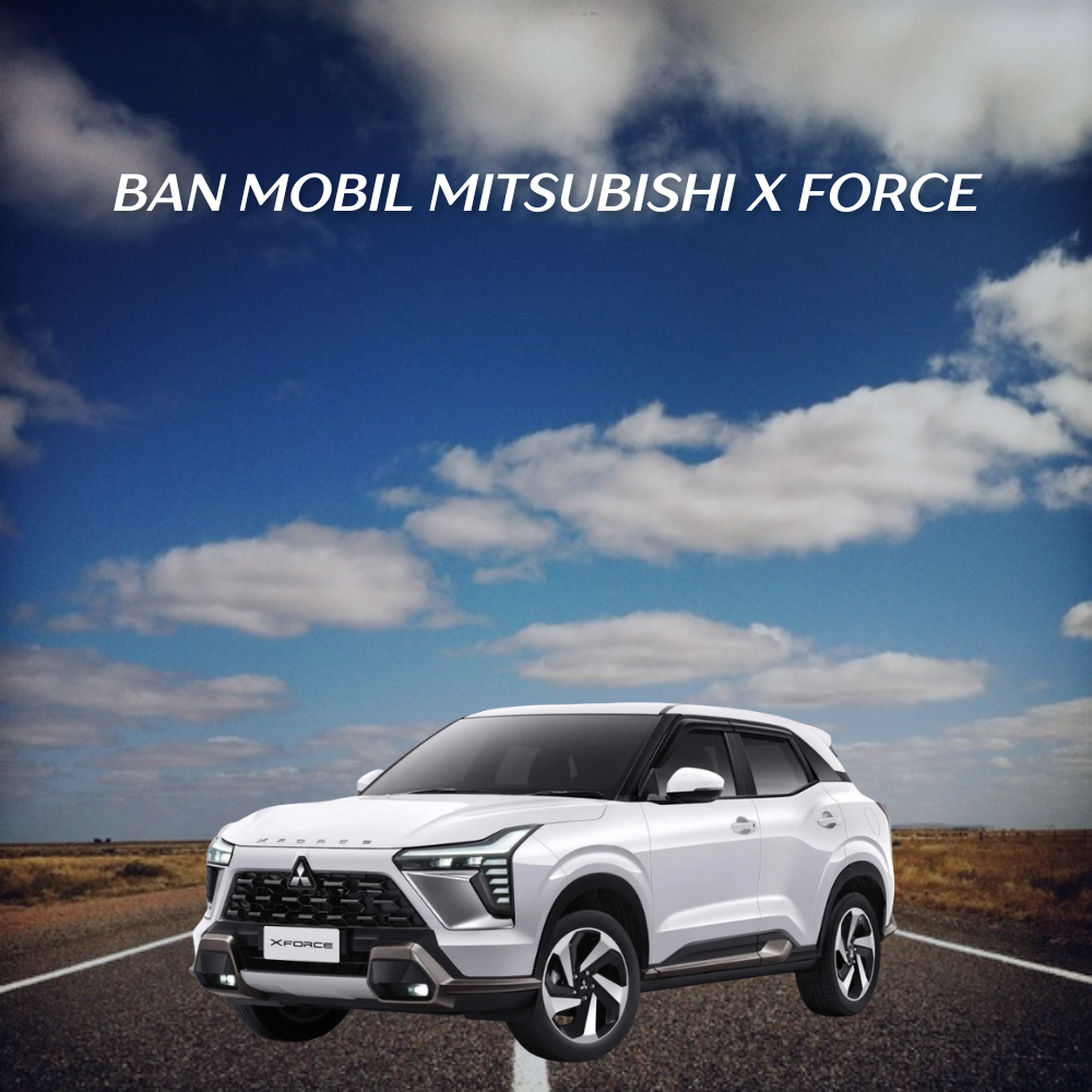 Ban Mobil Mitsubishi X Force