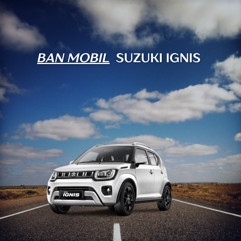 ban mobil Suzuki Ignis 