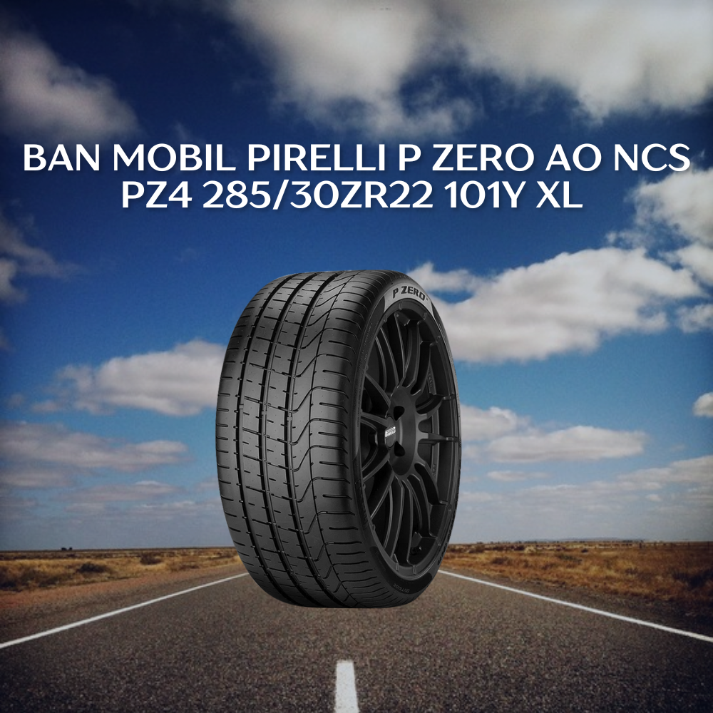 Pirelli P Zero AO NCS PZ4 285/30ZR22 101Y XL