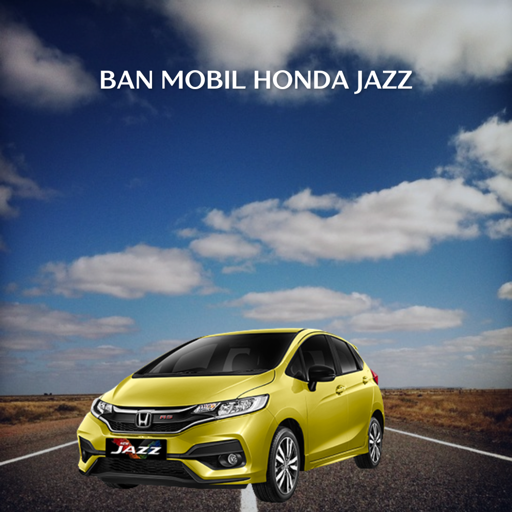 Ban Mobil Honda Jazz