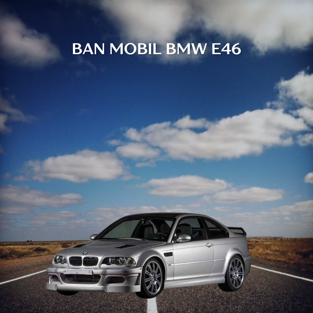 Ban Mobil BMW E46