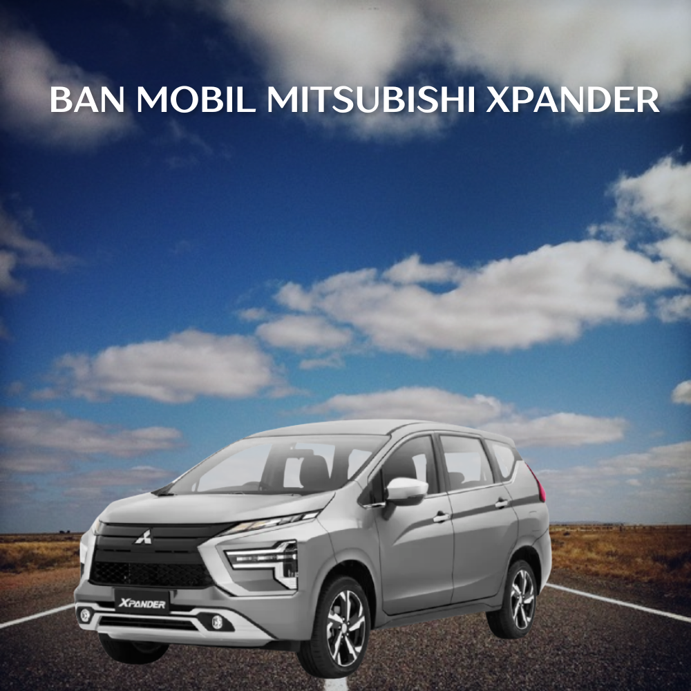 Ban Mobil Mitsubishi Xpander