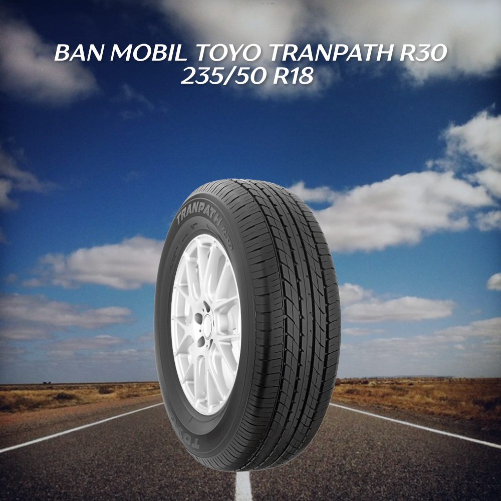 Toyo Tranpath R30 235/50 R18 – OEM Toyota Alphard & Lexus LM350