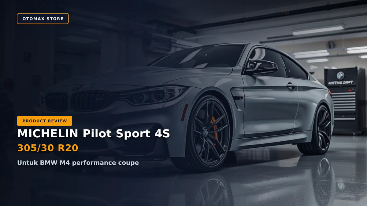 Ban BMW M4 305/30 R20: Michelin Pilot Sport 4S Terbaik