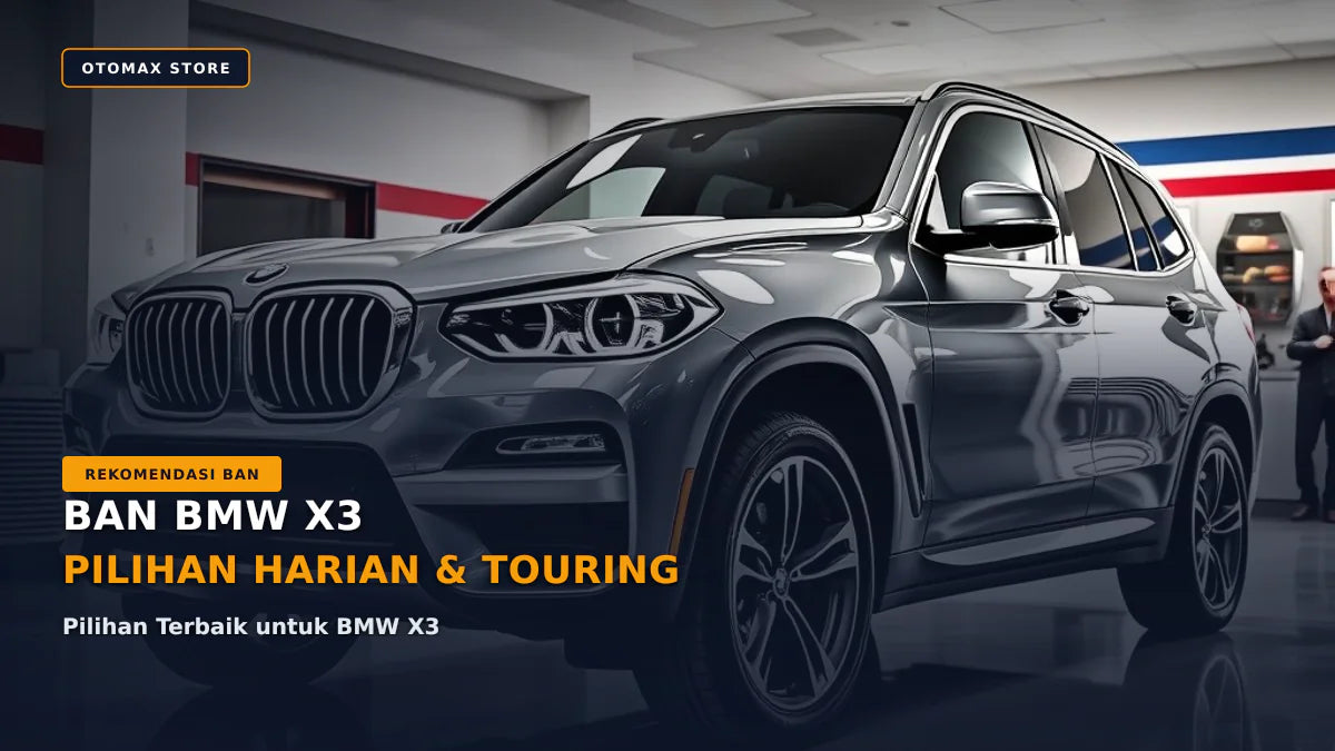 Kapan Ban BMW X3 Harus Diganti? Panduan Cek Umur & Kondisi