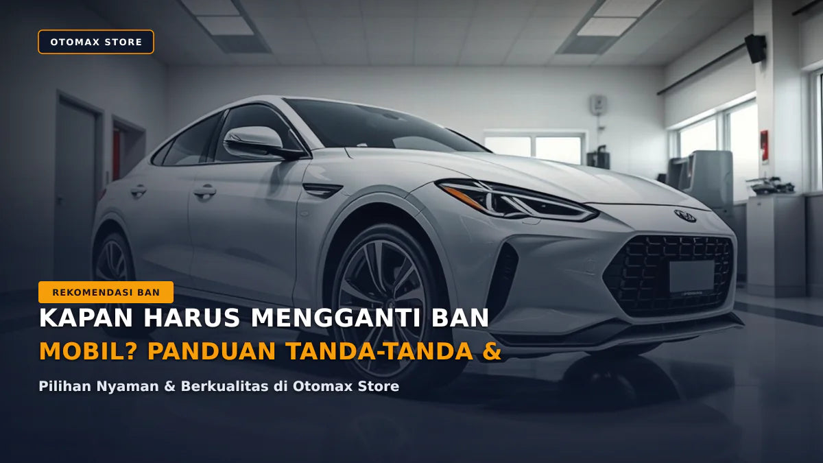 Kapan Mengganti Ban Mobil? Tanda & Biaya Penggantian 2024