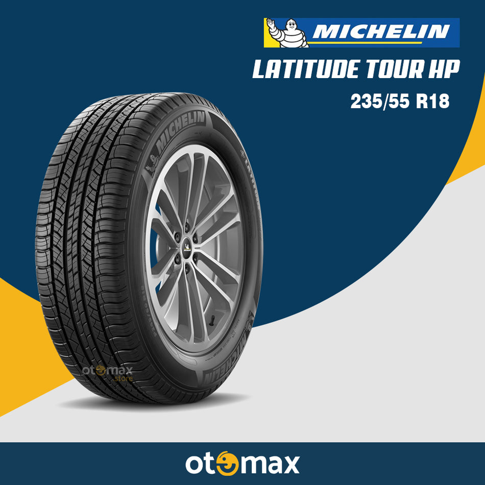 Ban Mobil Michelin Latitude Tour Hp 235/55 R18